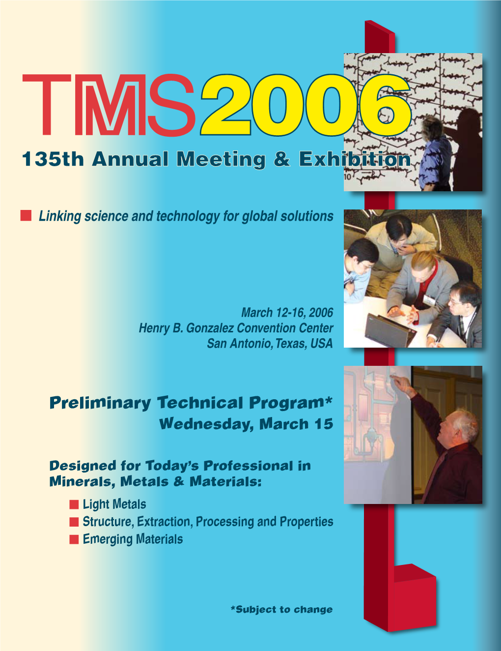 135Th Annual Meeting & Exhibition