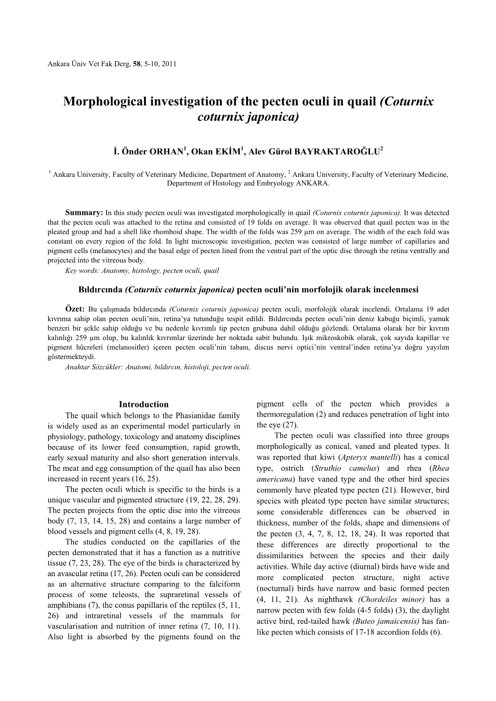 Morphological Investigation of the Pecten Oculi in Quail (Coturnix Coturnix Japonica)
