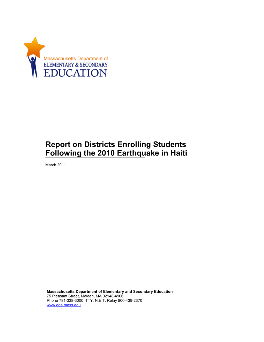 Report on Districts Enrolling Students Following the 2010 Earthquake in Haiti