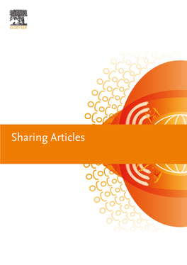 Quick Reference Guide to Sharing Articles the Purpose of Publishing Research Is to Share New Knowledge and Be Able to Educate, Connect and Inspire Others