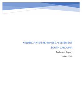 Kindergarten Readiness Assessment South Carolina Technical Report For