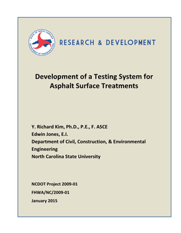 Development of a Testing System for Asphalt Surface Treatments