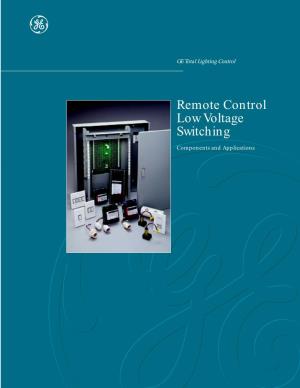 Remote Control Low Voltage Switching Components and Applications Contents