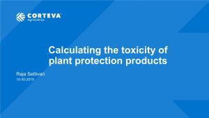 Calculating the Toxicity of Plant Protection Products (NICEATM