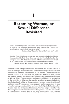 Becoming Woman, Or Sexual Difference Revisited 11 1
