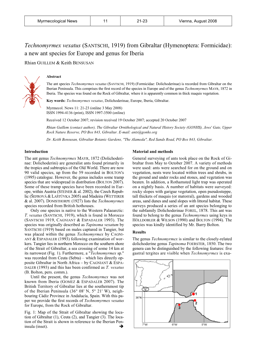 Technomyrmex Vexatus (SANTSCHI, 1919) from Gibraltar (Hymenoptera: Formicidae): a New Ant Species for Europe and Genus for Iberia