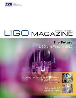 LIGO Magazine, Issue 4, 3/2014