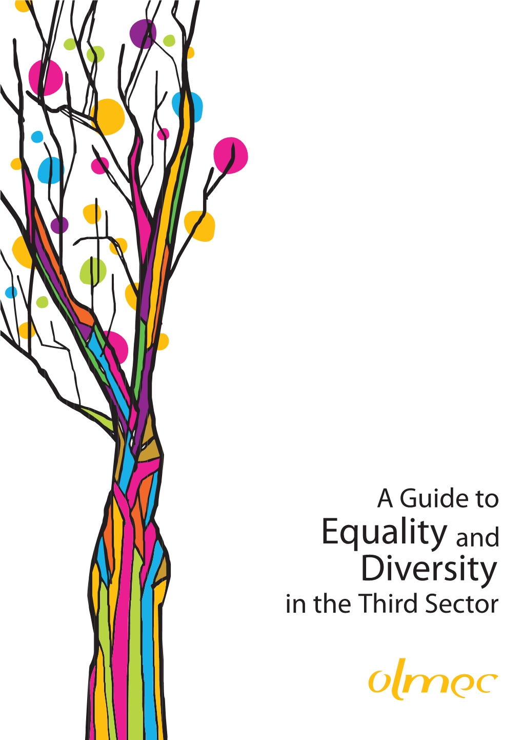 The Case for Equality and Diversity N