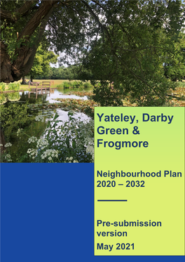 Yateley, Darby Green & Frogmore