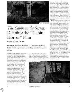 The Cabin on the Screen: Defining the Â•Œcabin Horrorâ•Š Film