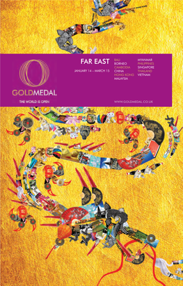 Far East Far January 14 – March January