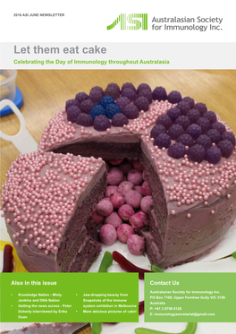 Let Them Eat Cake Celebrating the Day of Immunology Throughout Australasia