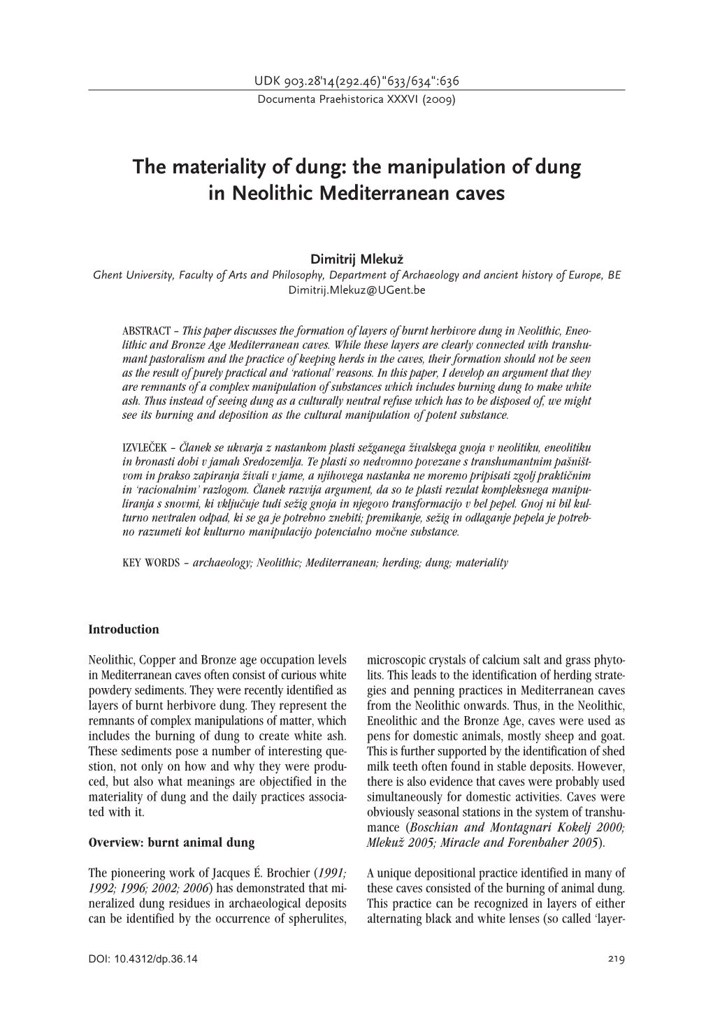 The Materiality of Dung> the Manipulation of Dung in Neolithic