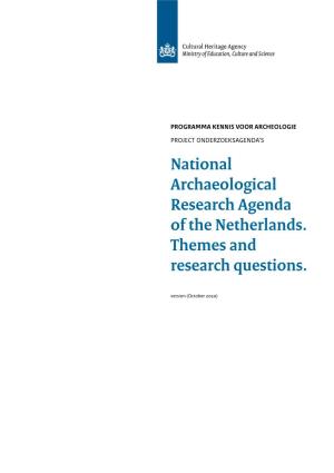 National Archaeological Research Agenda of the Netherlands