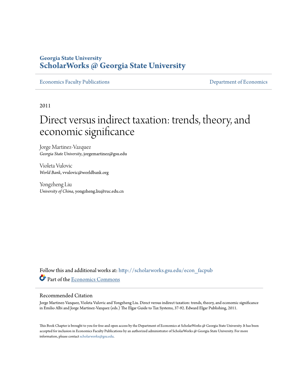 Direct Versus Indirect Taxation: Trends, Theory, and Economic Significance Jorge Martinez-Vazquez Georgia State University, Jorgemartinez@Gsu.Edu