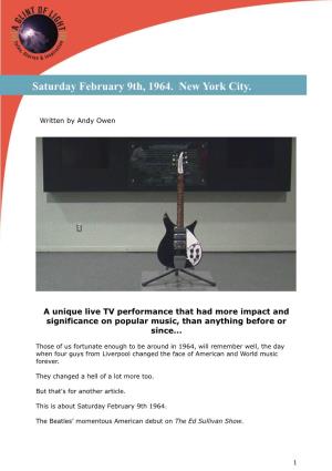 Saturday February 9Th, 1964. New York City