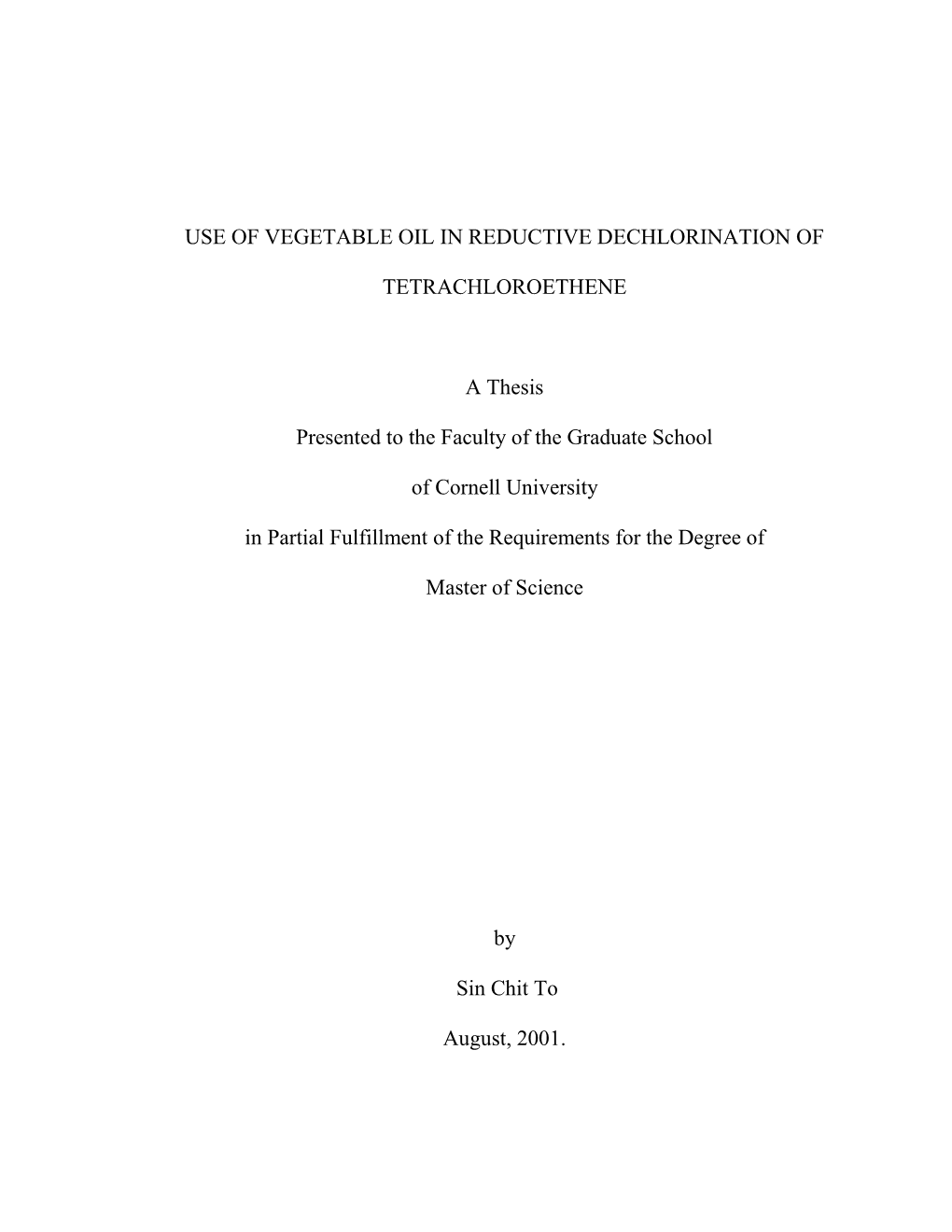 Use of Vegetable Oil in Reductive Dechlorination Of