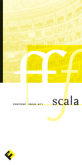 Ff Scala Is Named After the Teatro Alla Scala (1776–78) in Milan