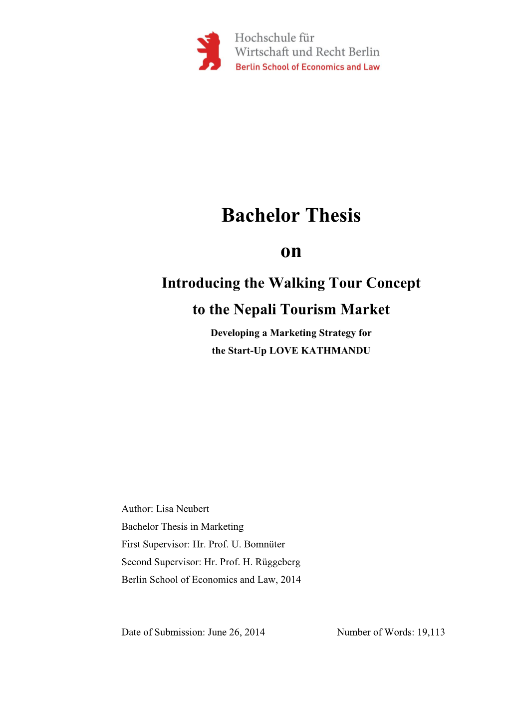 Bachelor Thesis on Introducing the Walking Tour Concept to the Nepali Tourism Market