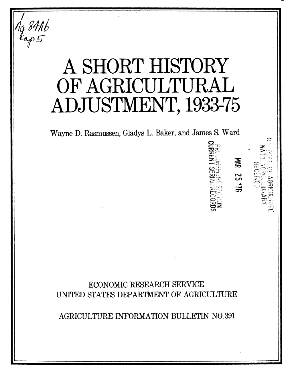A Short History of Agricultural Adjustment, 1933-75