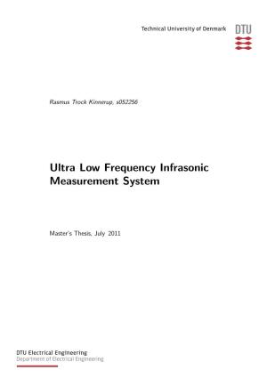 Ultra Low Frequency Infrasonic Measurement System