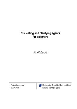 Nucleating and Clarifying Agents for Polymers
