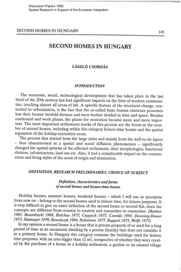 Discussion Papers 1999. Spatial Research in Support of the European Integration Csordás, László: Second Homes in Hungary