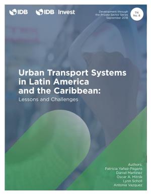 Urban Transport Systems in Latin America and the Caribbean: Lessons and Challenges