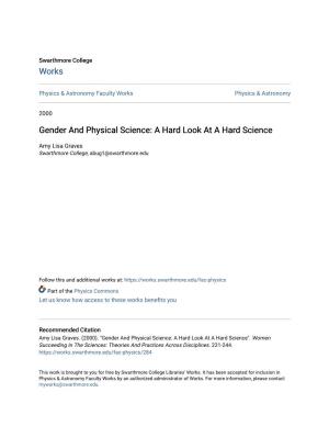 Gender and Physical Science: a Hard Look at a Hard Science