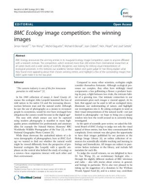 BMC Ecology Image Competition: the Winning Images Simon Harold1*†, Yan Wong2†, Michel Baguette3, Michael B Bonsall4, Jean Clobert5, Nick J Royle6 and Josef Settele7