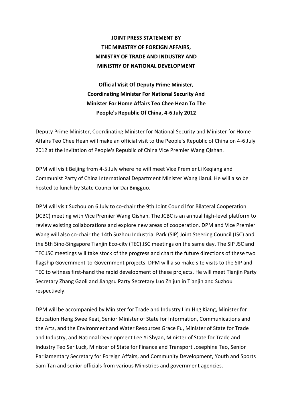 Joint Press Statement by the Ministry of Foreign Affairs, Ministry of Trade and Industry and Ministry of National Development