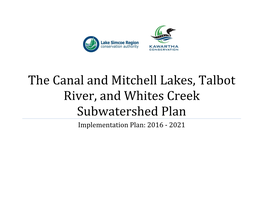 The Canal and Mitchell Lakes, Talbot River, and Whites Creek Subwatershed Plan Implementation Plan: 2016 - 2021
