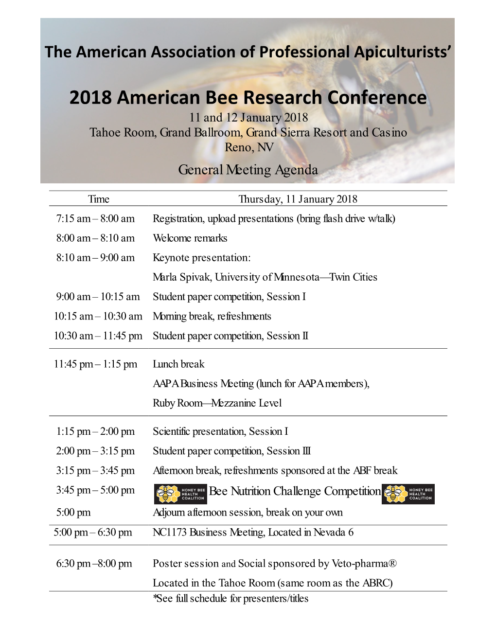 2018 American Bee Research Conference 11 and 12 January 2018 Tahoe Room, Grand Ballroom, Grand Sierra Resort and Casino Reno, NV