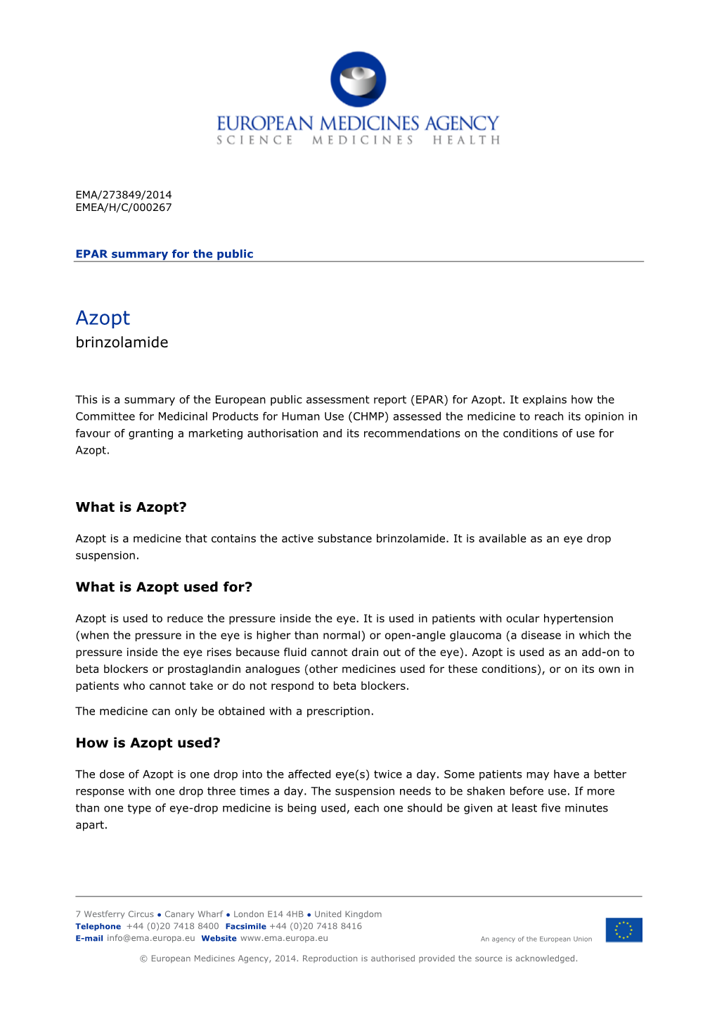 Azopt, Brinzolamide, Is a Carbonic Anhydrase Inhibitor