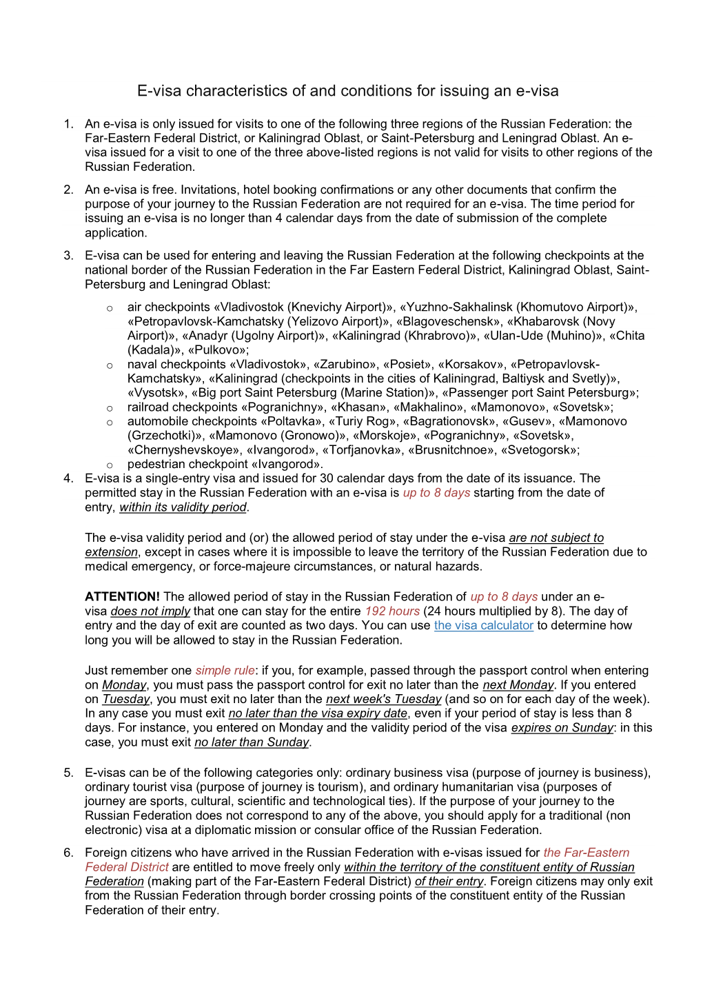 E-Visa Characteristics of and Conditions for Issuing an E-Visa