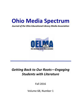 Ohio Media Spectrum Journal of the Ohio Educational Library Media Association