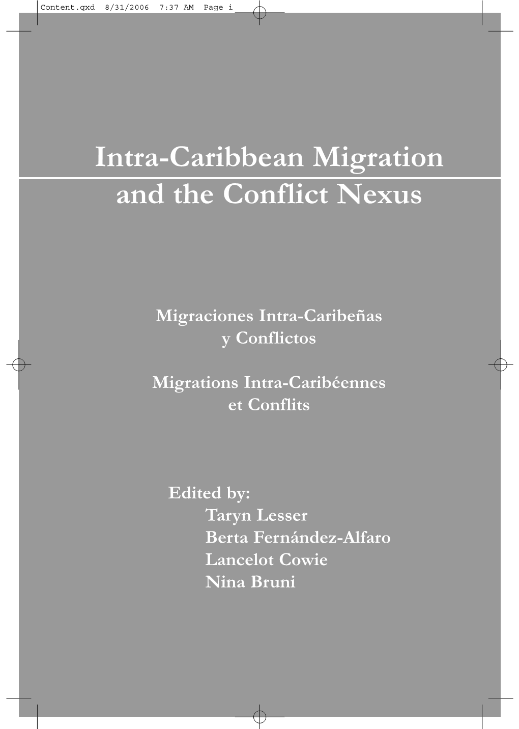 Intra-Caribbean Migration and the Conflict Nexus