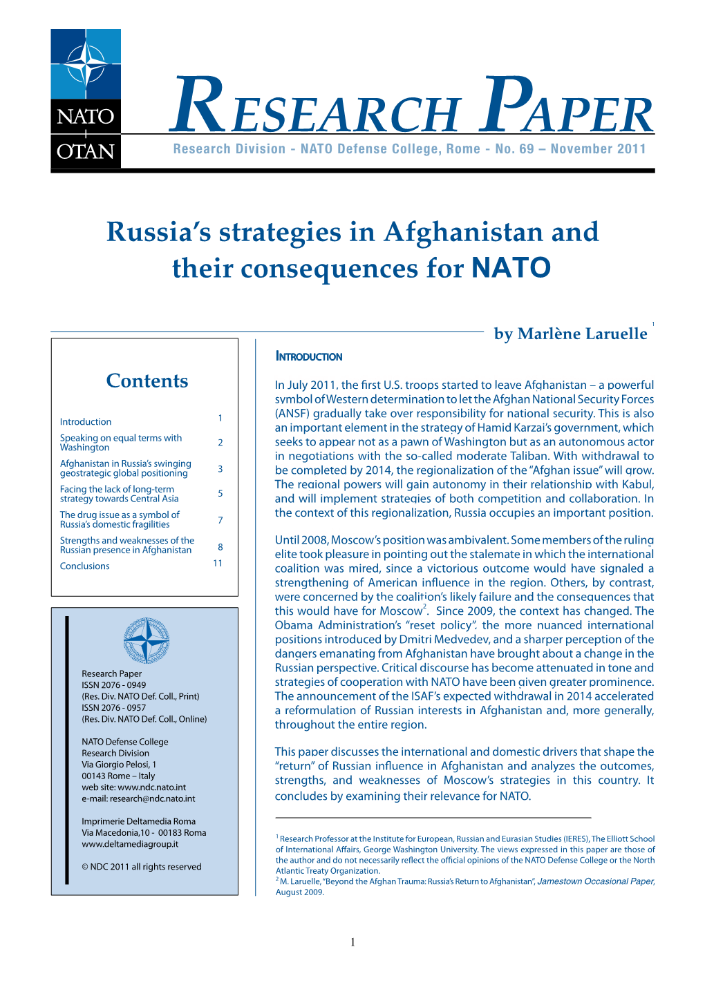 Russia's Strategies in Afghanistan and Their Consequences for NATO