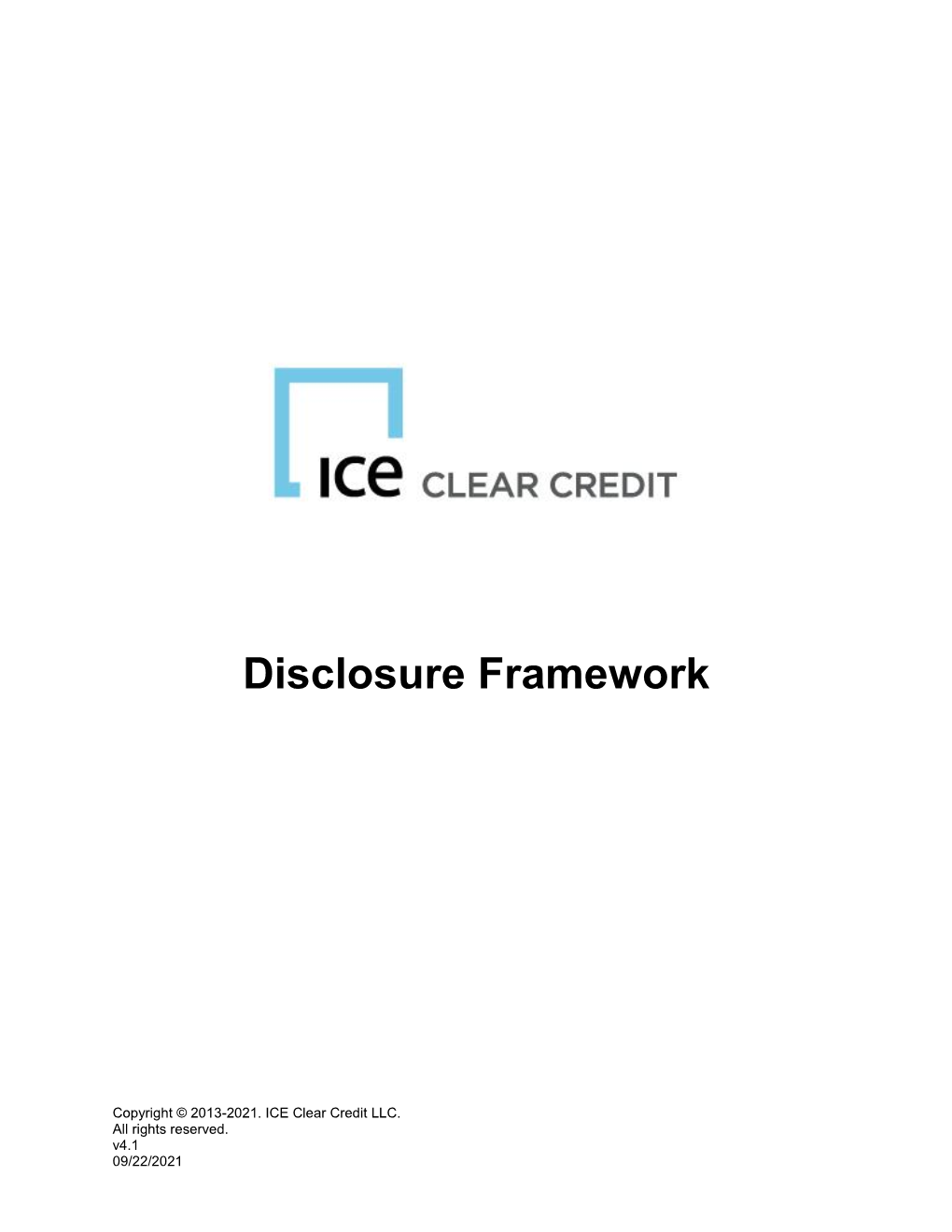 ICE Clear Credit Disclosure Framework