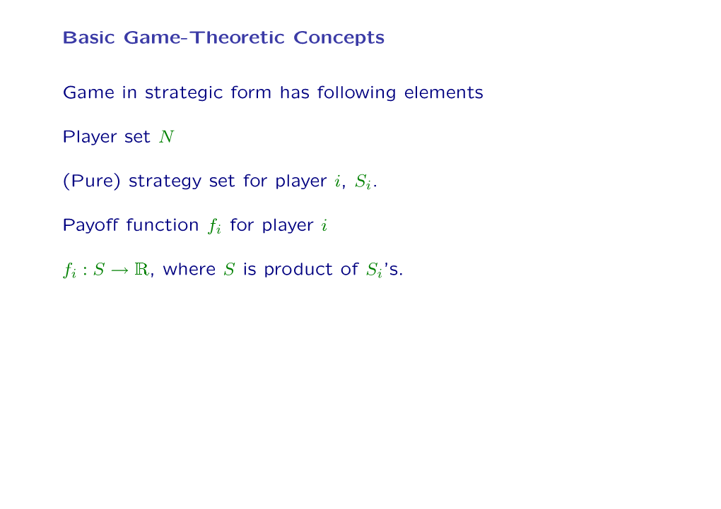 (Pure) Strategy Set for Player I, Si. P