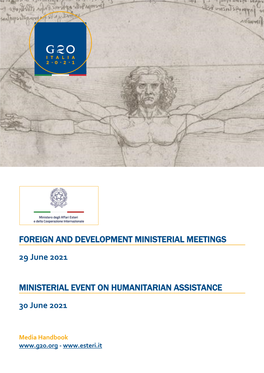 FOREIGN and DEVELOPMENT MINISTERIAL MEETINGS 29 June 2021 MINISTERIAL EVENT on HUMANITARIAN ASSISTANCE 30 June 2021