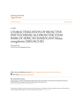 CHARACTERIZATION of BIOACTIVE PHYTOCHEMICALS from the STEM BARK of AFRICAN MAHOGANY Khaya Senegalensis (MELIACEAE) Huaping Zhang Clemson University, Zhahp@Hotmail.Com