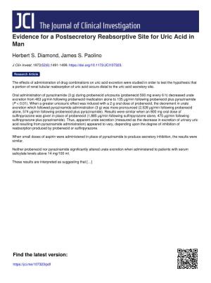 Evidence for a Postsecretory Reabsorptive Site for Uric Acid in Man
