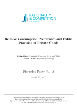 Relative Consumption Preferences and Public Provision of Private Goods