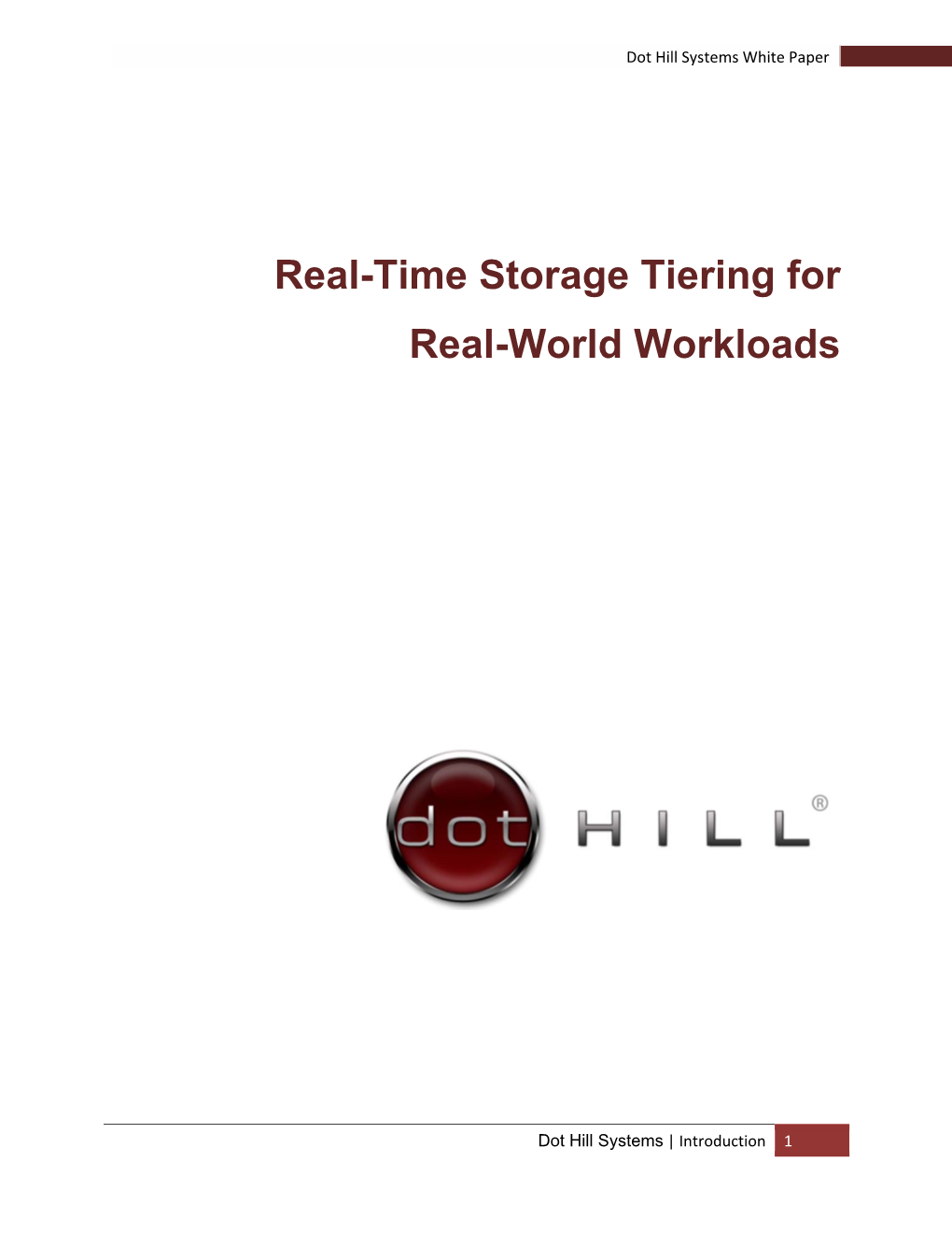 Real-Time Storage Tiering for Real-World Workloads