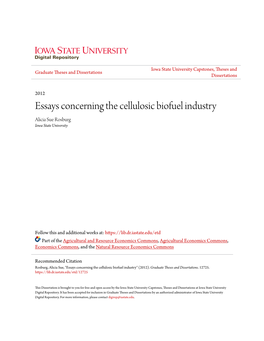 Essays Concerning the Cellulosic Biofuel Industry Alicia Sue Rosburg Iowa State University