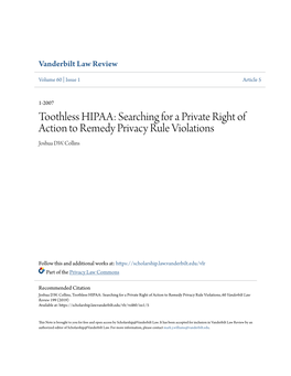 Toothless HIPAA: Searching for a Private Right of Action to Remedy Privacy Rule Violations Joshua D.W