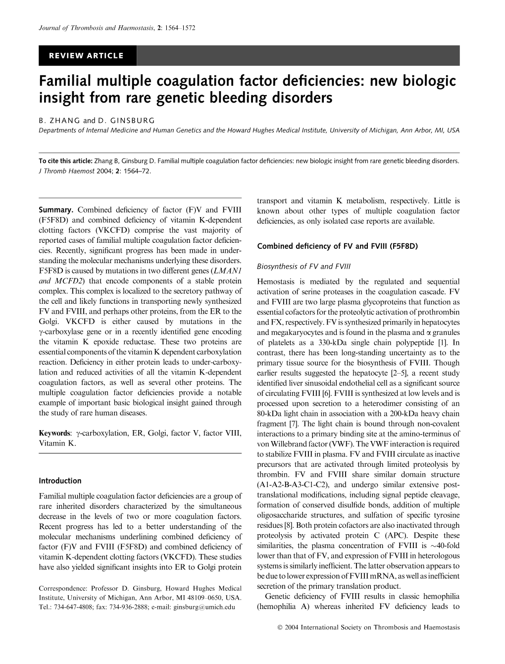 Familial Multiple Coagulation Factor Deficiencies