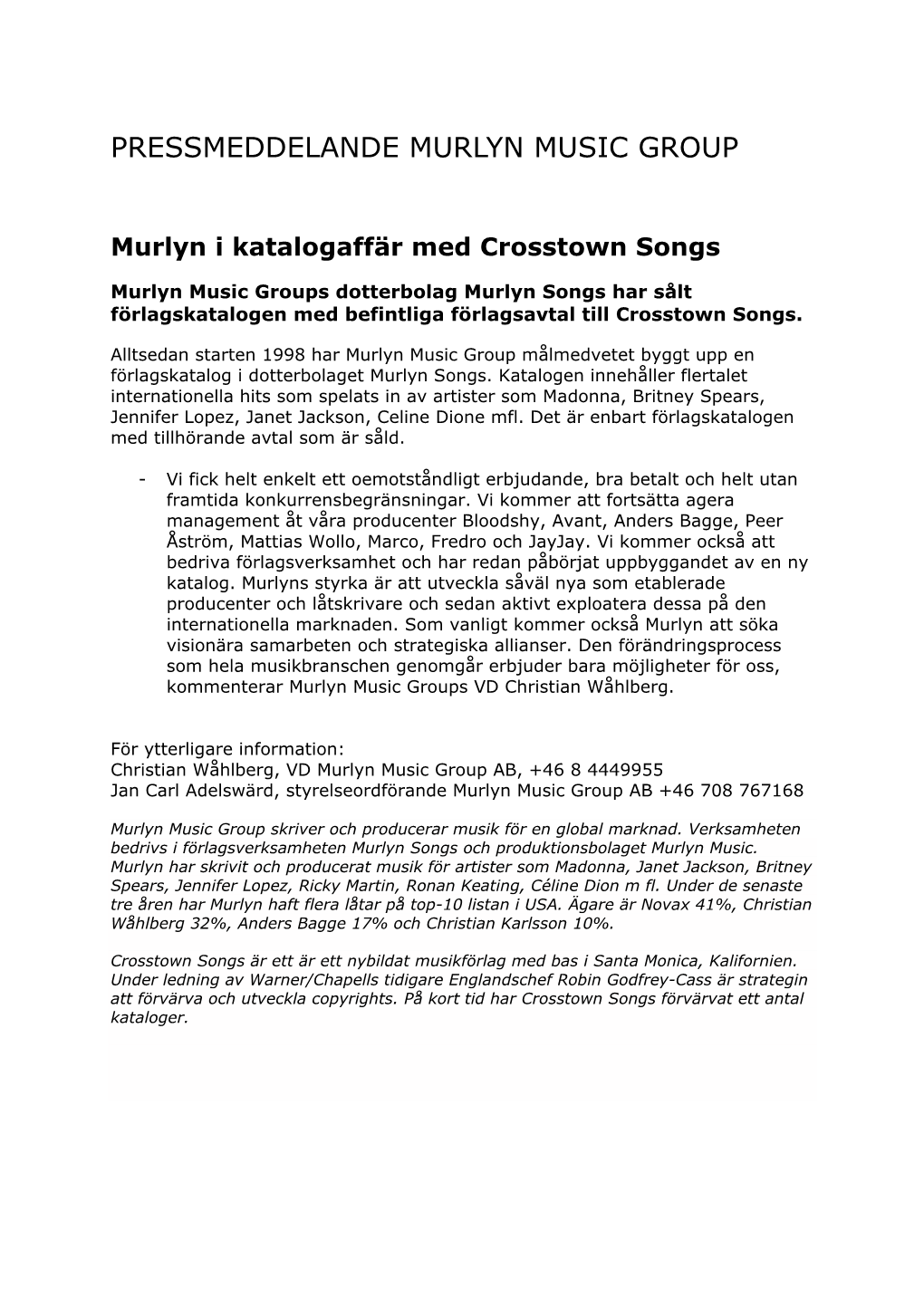 Pressmeddelande Murlyn Music Group