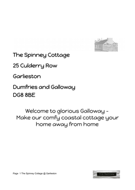 The Spinney Cottage 25 Culderry Row Garlieston Dumfries and Galloway DG8 8BE